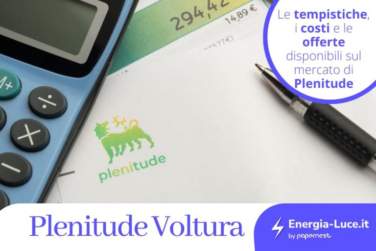 Eni Plenitude Voltura Costi Tempistiche E Procedimento Energia Luce it