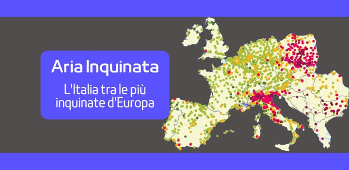 Inquinamento dell'aria: l'Italia è tra le più inquinate d'Europa