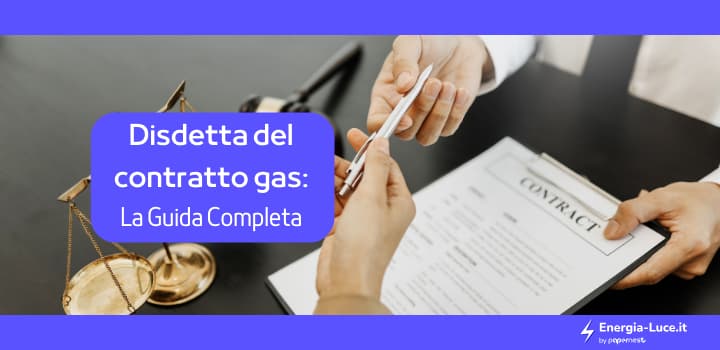 Come Fare La Disdetta Del Contratto Del Gas