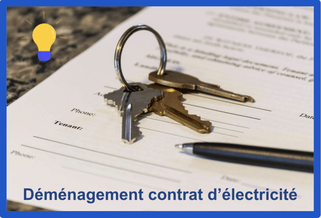 Déménagement contrat électricité démarches, tarifs 2024 — free download