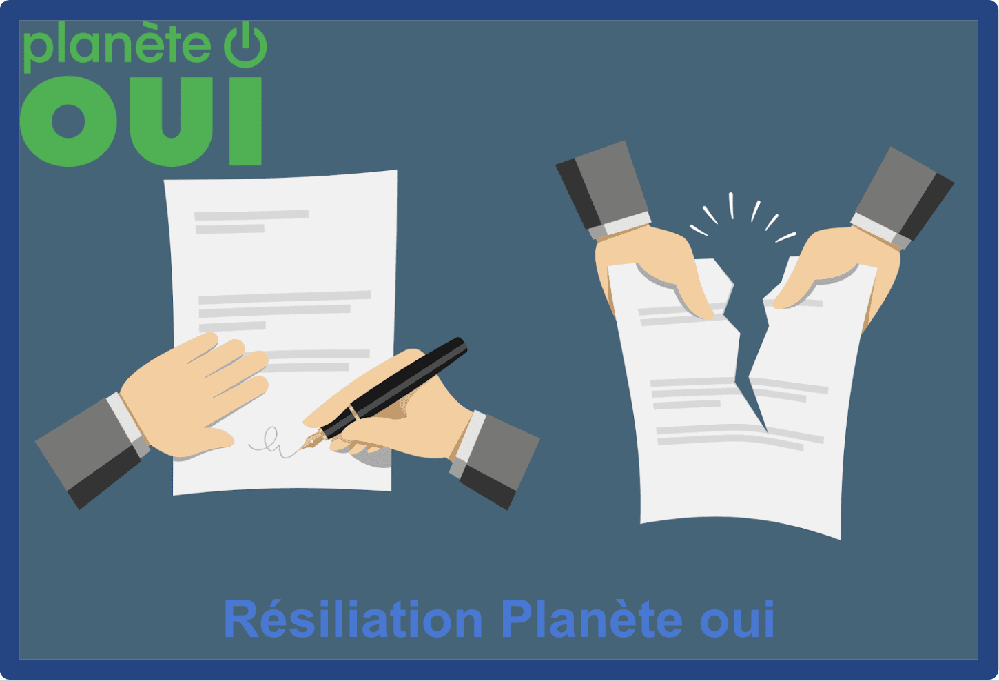 resiliation planete oui