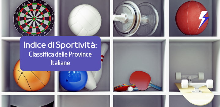 Indice di Sportività: Classifica delle Province Italiane