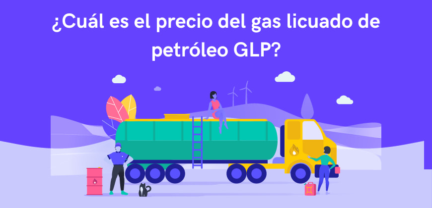 GLP Precio gas licuado
