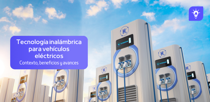 Tecnología inalámbrica para recargar de vehículos eléctricos