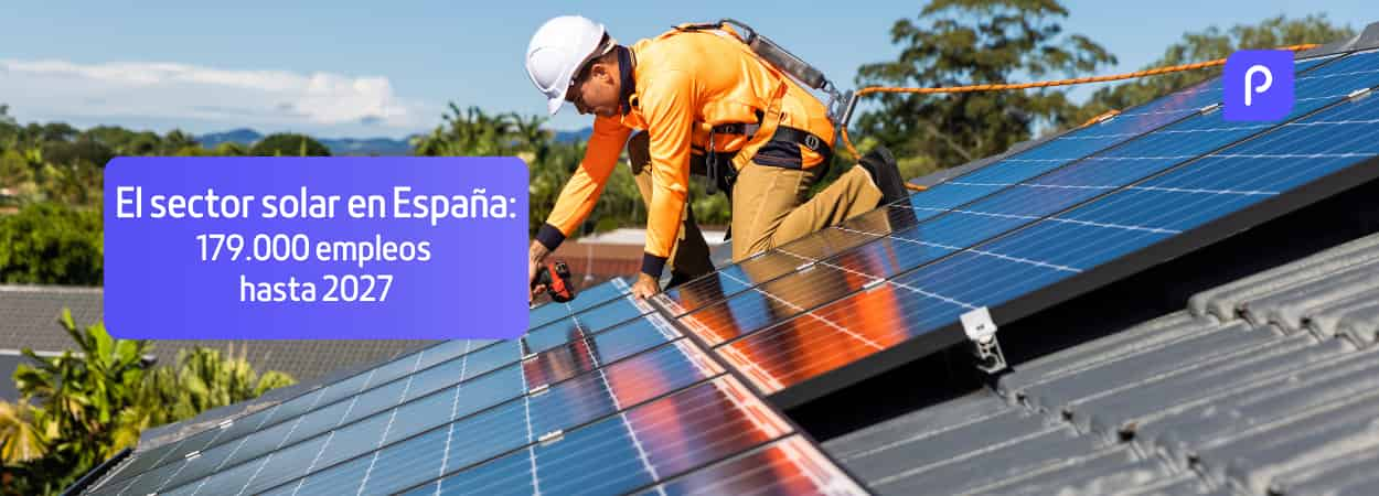 La revolución del sector solar en España: 179.000 empleos para 2027