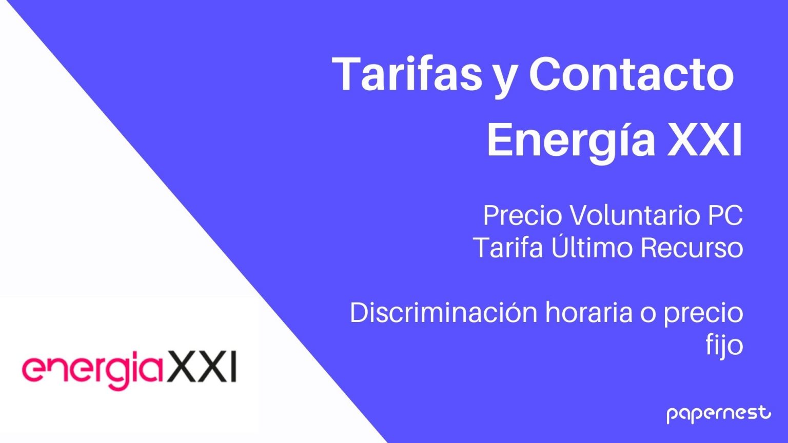 Endesa Energía XXI 2022 [precios Y Tarifas 2022]