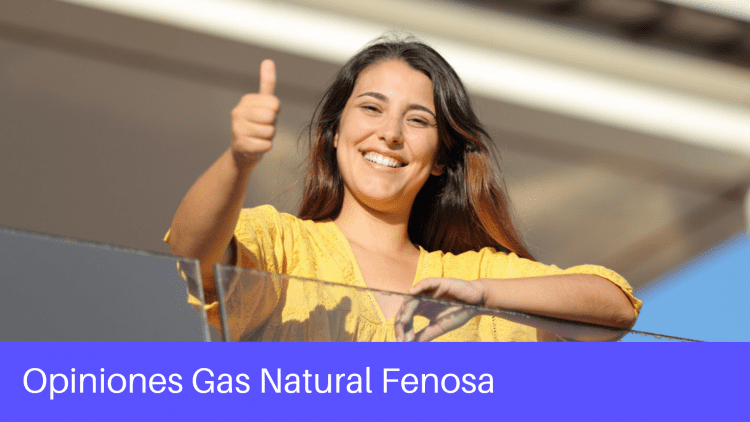 Opiniones Gas Natural Fenosa precios e información