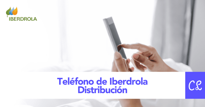 Teléfono Iberdrola Distribución, contacto y atención al cliente.