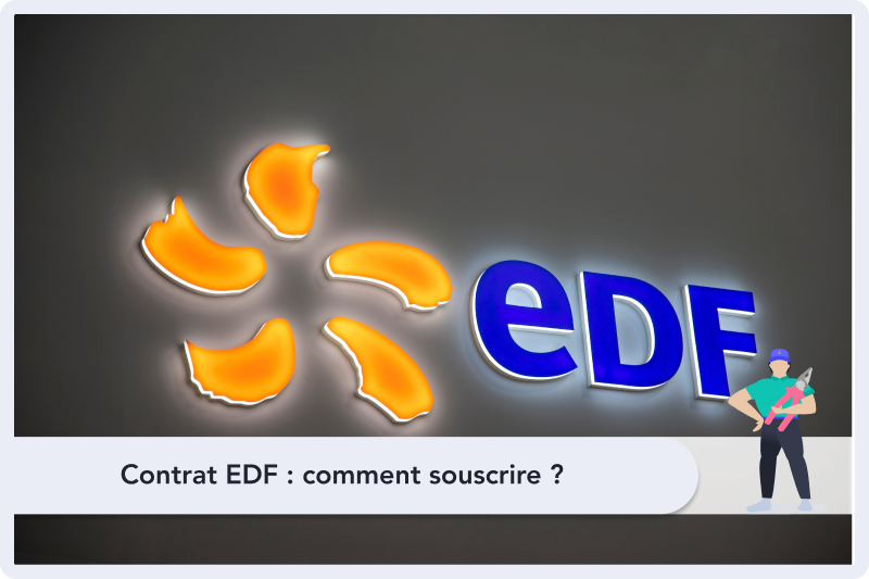 Contrat EDF Comment Souscrire Je demenage