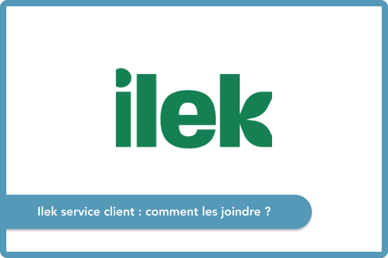 Service client Ilek