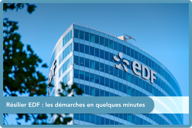 Résilier EDF : les démarches en quelques minutes