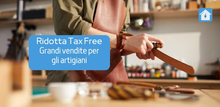 La Nuova Soglia della Tax Free: Benefici per Gli Artigiani