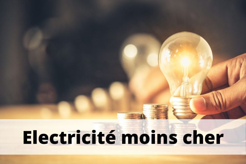 Electricite moins cher