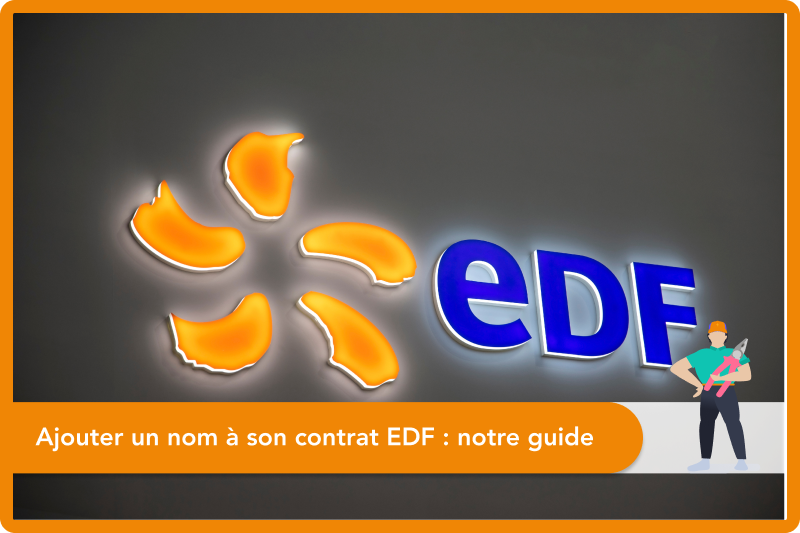 Ajouter un nom à son contrat EDF