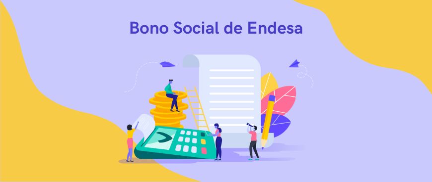 Bono Social de Endesa Energía XXI