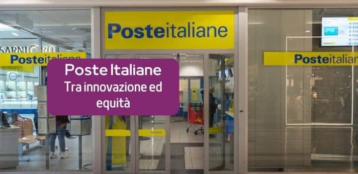 Istruttoria dell'Antitrust su Poste Italiane: tra innovazione ed equità